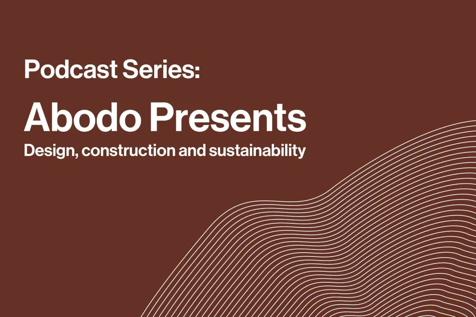INTRODUCING the Abodo Presents CPD Podcast Series Abodo Wood 3